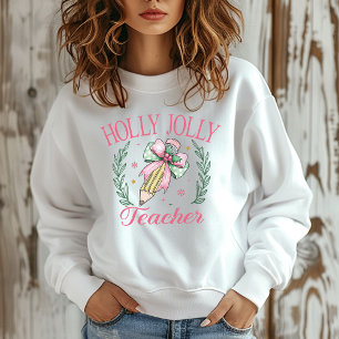 Holly Jolly Teacher Pink Christmas Trui