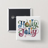 Holly Jolly-toets Vierkante Button 5,1 Cm (Voorkant /achterkant)