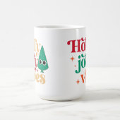 Holly jolly vibes Boire du café Mug (Centre)