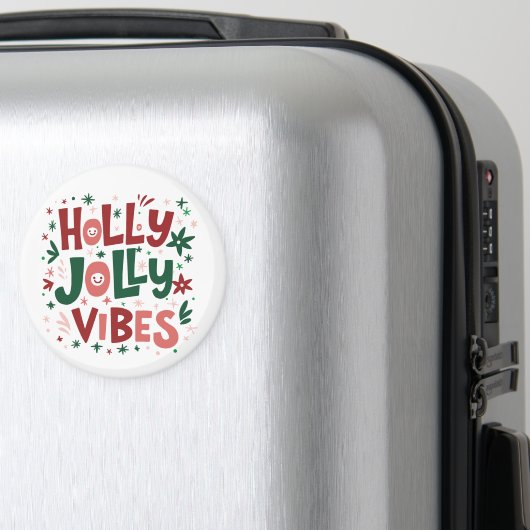 Holly Jolly Vibes Magnet (In Situ (Bagages))