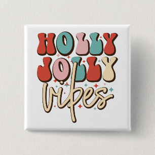 Holly Jolly Vibes Retro Groovy Kerst Feestdagen Vierkante Button 5,1 Cm