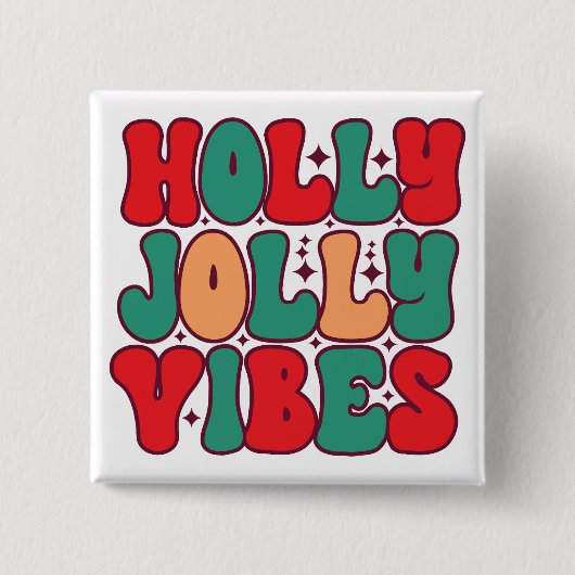 Holly Jolly Vibes Retro Groovy Kerst Feestdagen Vierkante Button 5,1 Cm