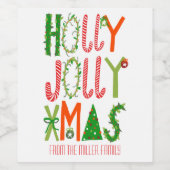 HOLLY JOLLY XMAS Holiday Kerstmis CUSTOM Wijn Etiket (Enkel label)