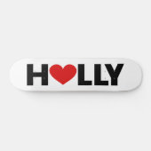 Holly Love Skateboard (Horz)