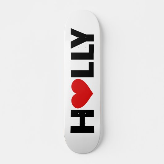 Holly Love Skateboard (Devant)