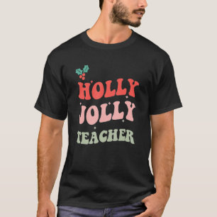 Holly N Jolly Santa Kerstleraar Xmas Mannen Wo T-shirt
