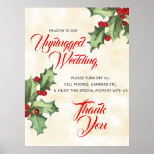  Holly Unplugged Wedding Sign Poster