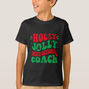 Holly Xmas Jolly Instructional Coach voor Kerstmis T-shirt