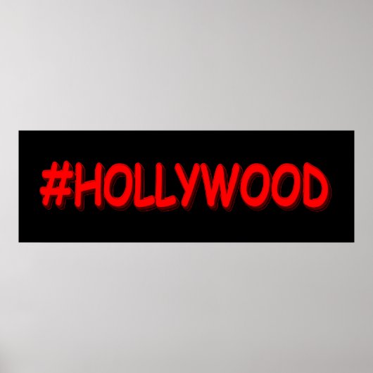 "#HOLLYWOOD" Cute Design. Bestel nu Poster (Voorkant)