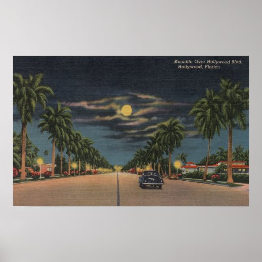Hollywood, FL - Moonlight Uitzicht over Hollywood Poster (Voorkant)