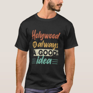 Hollywood is altijd een goed idee Amerika film T-shirt
