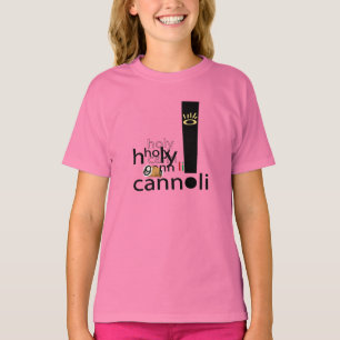 holy cannoli t-shirt