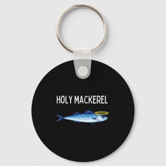 Holy Mackerel Funny Mackerel Lover Funny Saying  Sleutelhanger