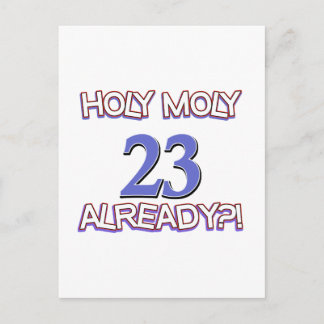 Holy Moly 23 al jarig Ontwerp Briefkaart