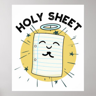 Holy Sheet Funny Halo Paper Pun Poster