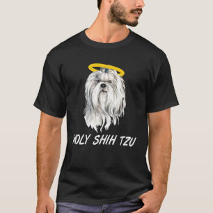 Holy Shih Tzu Dog Gezegde Motif als een T-shirt