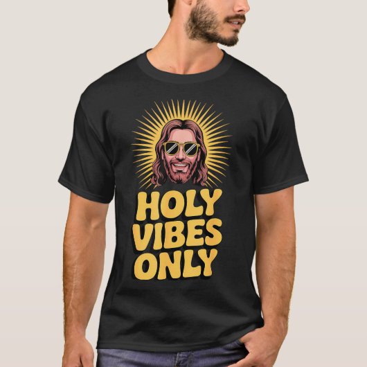 Holy Vibes Only Funny Jesus Religious Christian Fa T-shirt (Voorkant)
