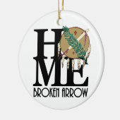HOME Broken Arrow Oklahoma Keramisch Ornament (Links)