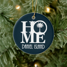 HOME Daniel Island South Carolina Keramisch Ornament