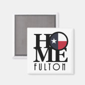 HOME Fulton Texas Magneet (Voorkant / Achterkant)