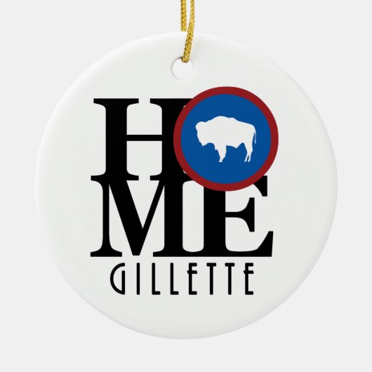 HOME Gillette Wyoming Ceramic Ornament (Voorkant)