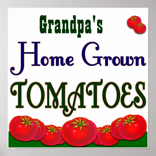 Home Grown Tomatoes Poster (Voorkant)