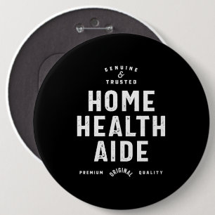 Home Health Aide Job Title Cadeau Ronde Button 6,0 Cm