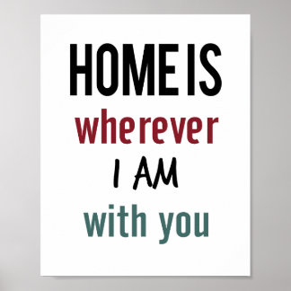 Home Is Poster (standaard fotolijst formaat)