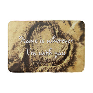 Home is waar dan ook met You Quote Sand Drawn Hear Badmat