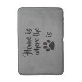 Home is waar de Paw-afdruk grijs is Badmat (Voorkant Verticaal)