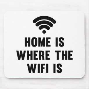 Home is waar de WiFi is Muismat