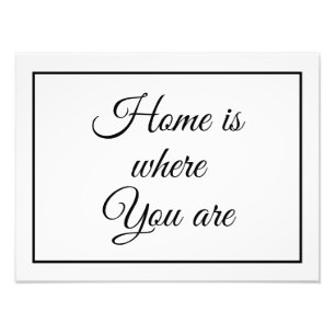 Home is waar je bent foto / poster