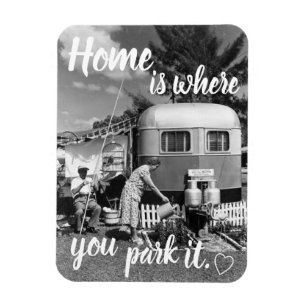 Home is waar je het parkeren Vintage Travel Traile Magneet