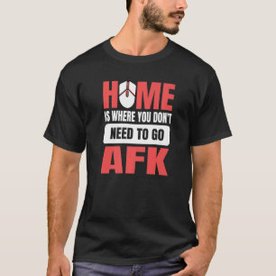 Home is waar je niet naar beneden hoeft te gaan vo t-shirt
