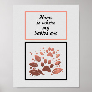 "Home is waar mijn baby's zijn" Poster voor afdruk