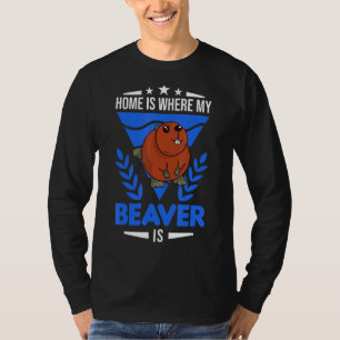 Home is waar mijn bever is t-shirt