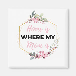 Home is waar mijn moeder zwart is magneet