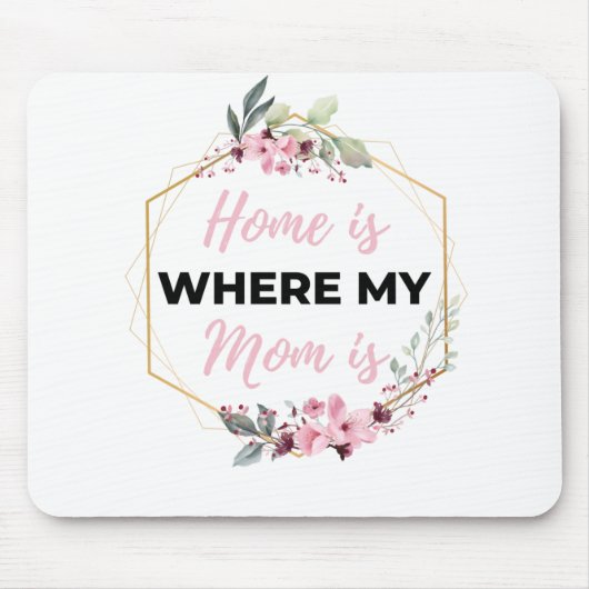 Home is waar mijn moeder zwart is muismat (Voorkant)