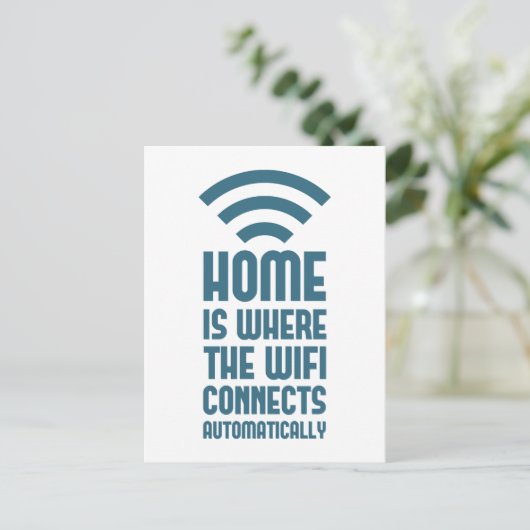 Home is waar WIFI automatisch verbindt Briefkaart (Staand voorkant)
