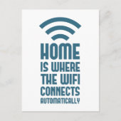 Home is waar WIFI automatisch verbindt Briefkaart (Voorkant)
