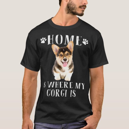 Home Is Where My Corgi Is T-shirt (Voorkant)
