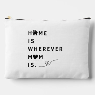 Home Is Wherever Mom Is – Gift For Mom Etui