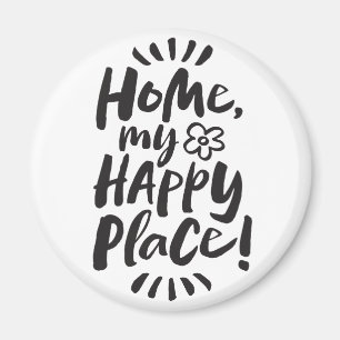 HOME mijn gelukkige plek! Plaats van de container  Magneet