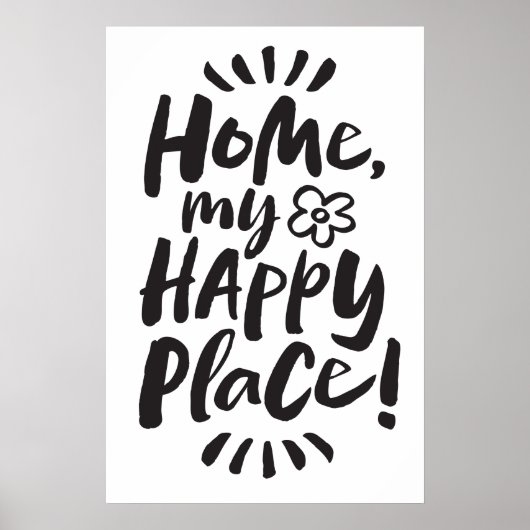 HOME mijn gelukkige plek! Schuin ter plaatse - Ver Poster (Voorkant)