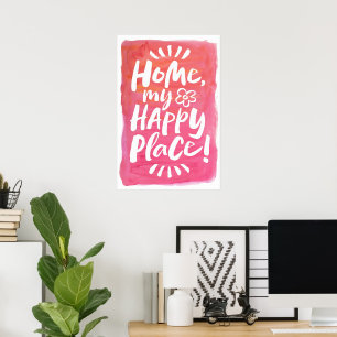 HOME mijn gelukkige plek! Shelter-place - Roze Joy Poster