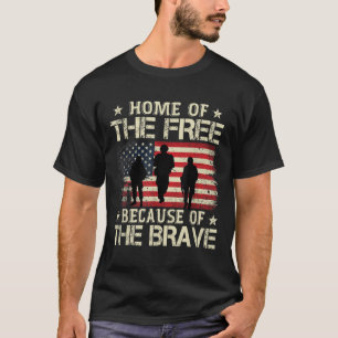 Home of the Free vanwege de dappere Amerikaanse vl T-shirt