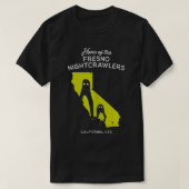 Home of the Fresno Nightcrawlers California USA T-shirt (Design voorkant)