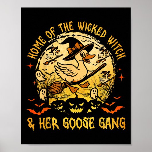Home Of The Wicked & Her Goose Gang Witch Hall Poster (Voorkant)