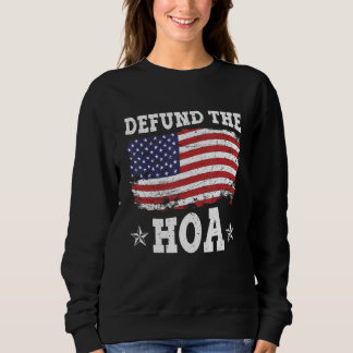 Home Owner Association Defund The HOA_1 Trui