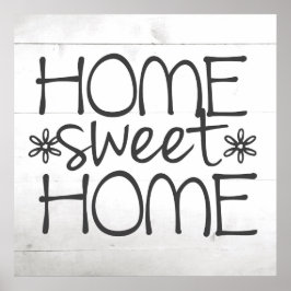 Home Sign Wall Art Poster